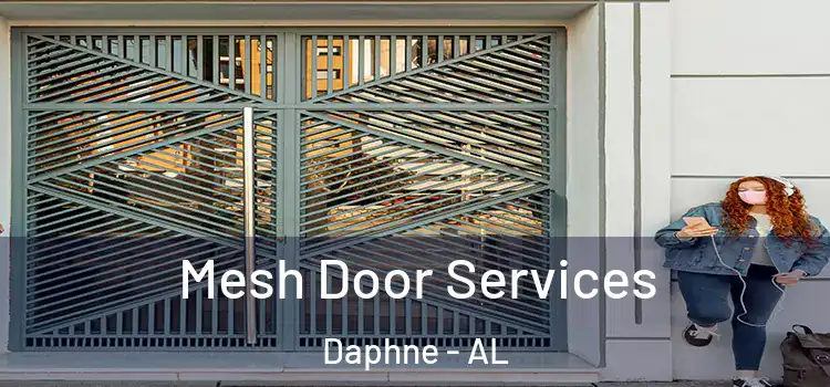 Mesh Door Services Daphne - AL