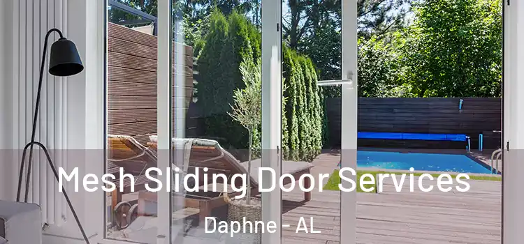 Mesh Sliding Door Services Daphne - AL